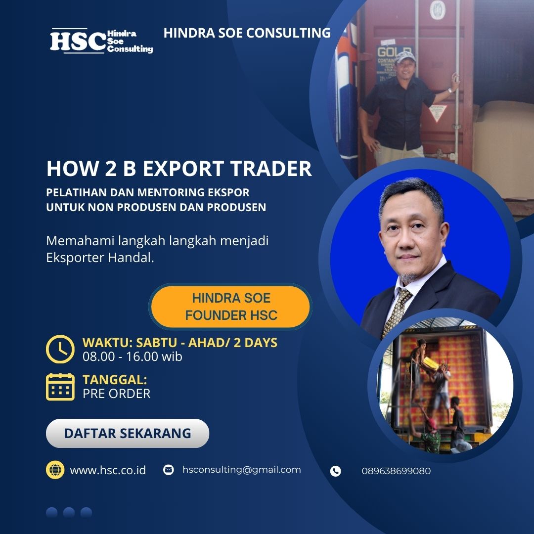 How 2 B Export Trader (Cara menjadi Eksporter Non Produsen)